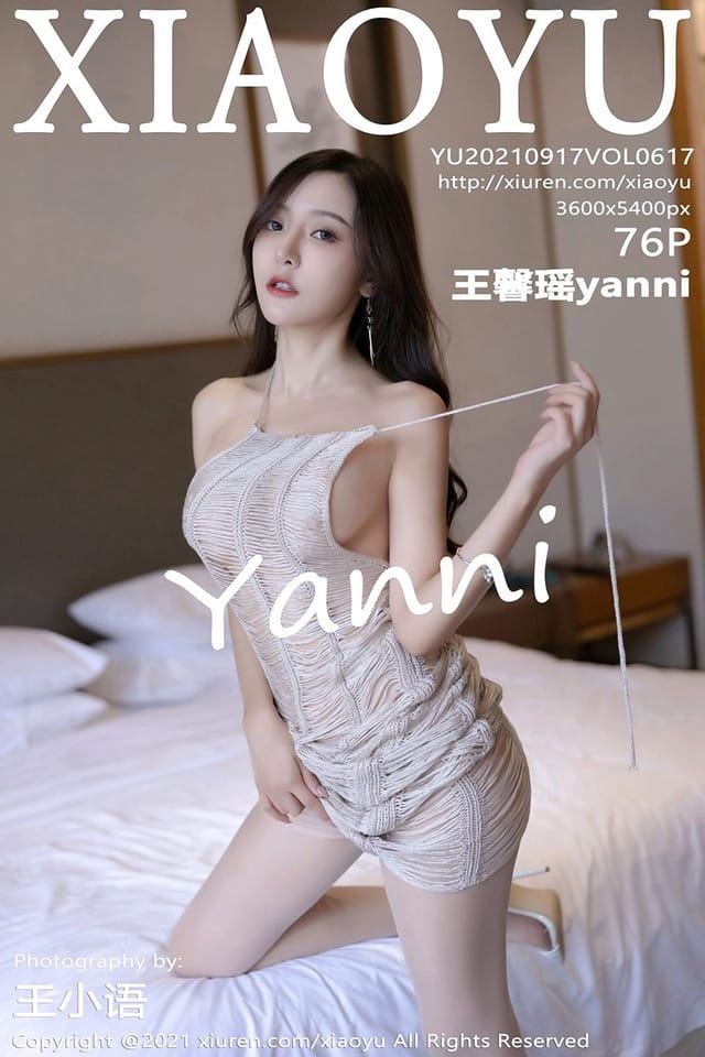 [XIAOYU语画界]2021.09.17 VOL.617 王馨瑶yanni[76+1P／723MB]-1